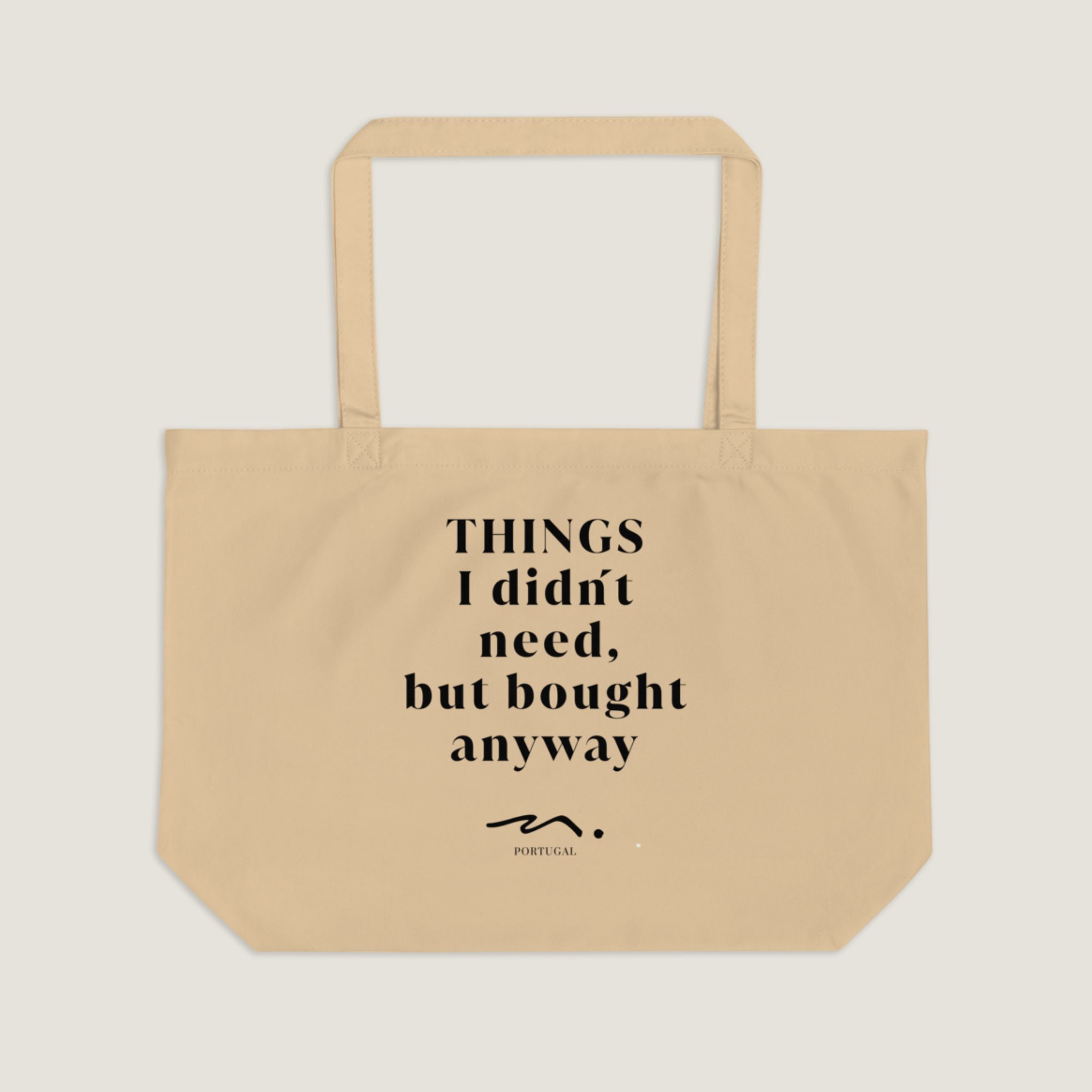 The Carry All - Things I didn´t need